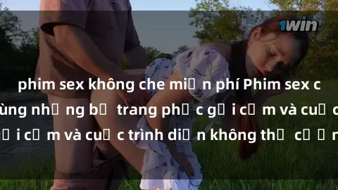 phim sex không che miễn phí Phim sex cosplay: Giấc mơ  cùng những bộ trang phục gợi cảm và cuộc trình diễn không thể cưỡng lại!