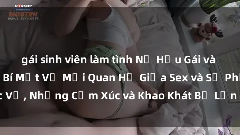 gái sinh viên làm tình Nữ Hầu Gái và Cuộc Sống Của Họ: Bí Mật Về Mối Quan Hệ Giữa Sex và Sự Phục Vụ, Những Cảm Xúc và Khao Khát Bị Lẫn Lộn Trong Lĩnh Vực Này.