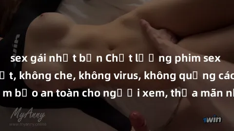 sex gái nhật bản Chất lượng phim sex cập nhật mới nhất, không che, không virus, không quảng cáo, đảm bảo an toàn cho người xem, thỏa mãn nhu cầu tình dục của bạn.